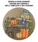 The image for NEW! Design Your Own Fall Door Hanger! You Choose ANY Design!